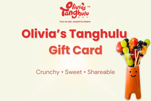 Olivia's Tanghulu Gift Card (Physical)